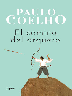 cover image of El camino del arquero